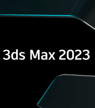 3DMax2023最新版本功能更新，免費下載軟件！